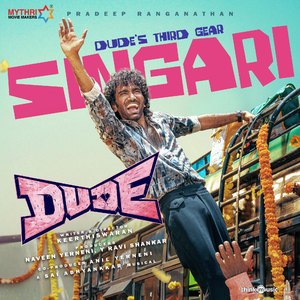 Singari (From "Dude")