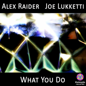 What You Do (Original Mix)