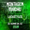 MC LucaStyles - Montagem - Raichu