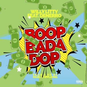 Boop Bada Dop (feat. Denerro)