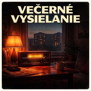 Večerné vysielanie
