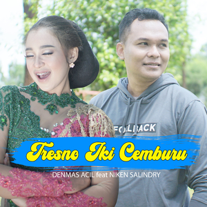 Tresno Iki Cemburu