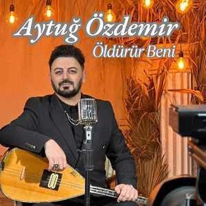 Öldürür Beni