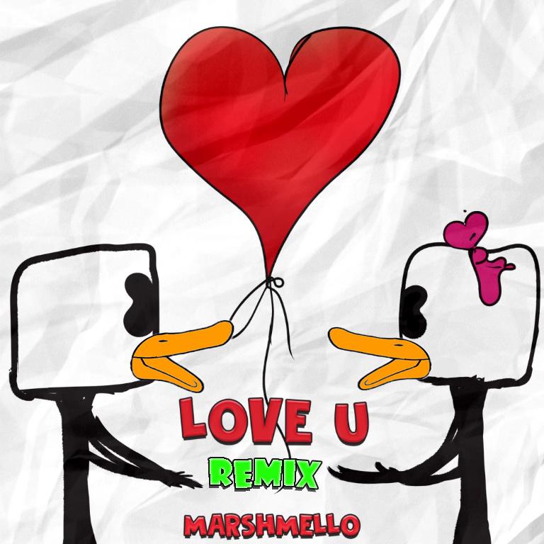 love u(wubbaduck remix)