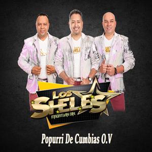 Popurri De Cumbias O.V (feat. La Banda Que Hacía Falta)