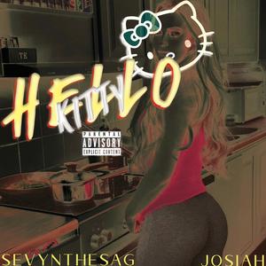 Hello Kitty (feat. SevynTheSag)