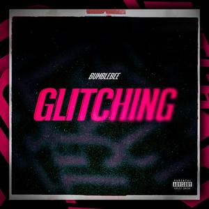 Glitching