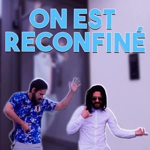 On Est Reconfiné