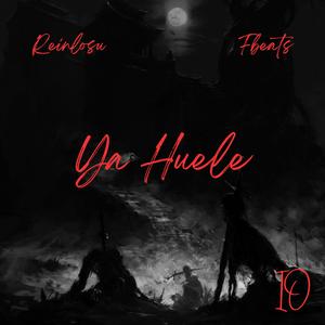 Ya Huele (feat. Reinlosu)