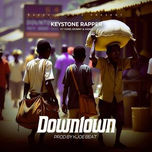 Downtown (feat. Yung Skinny & Hamit)