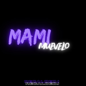Mami Muevelo