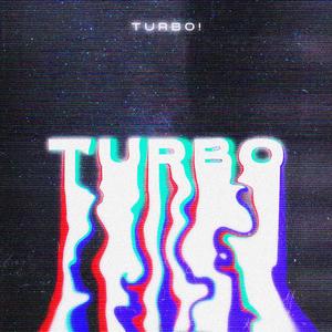 Turbo (Radio Edit)