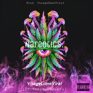 Narcotics (feat. Trapboyscotty)