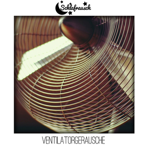 Ventilatorrauschen