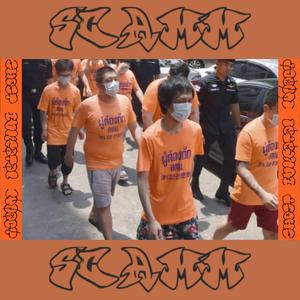 SCAMM (feat. idkfatal & the antihero lunacy)