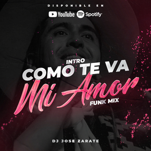 Intro COMO TE VA MI AMOR (FunkMix)