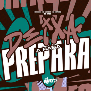 Deixa a Raba Prepara