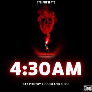 4:30 (feat. Bossland Chris)