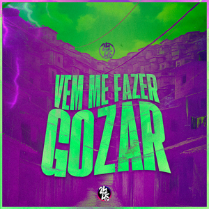 Vem Me Fazer Gozar