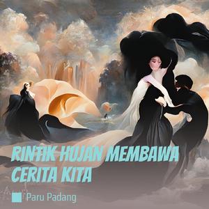 Rintik Hujan Membawa Cerita Kita