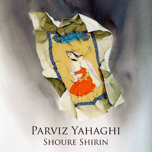 Shoure Shirin, Pt. 1