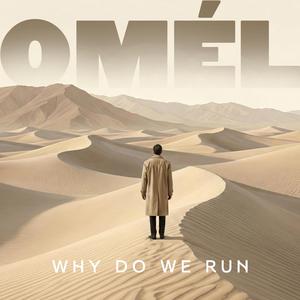 Why Do We Run?