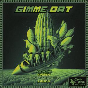 Gimme Dat