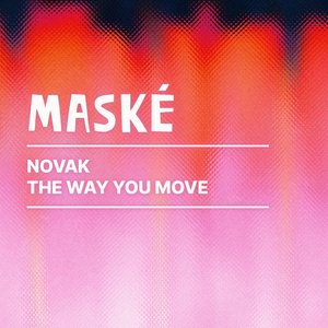 The Way You Move