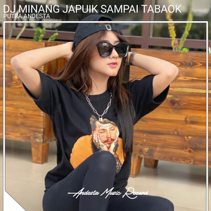 Japuik Sampai Tabaok (Dj Minang)