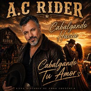 Cabalgando hacia tu amor
