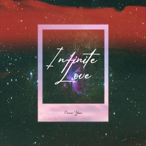 Infinite Love