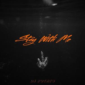 staywithme