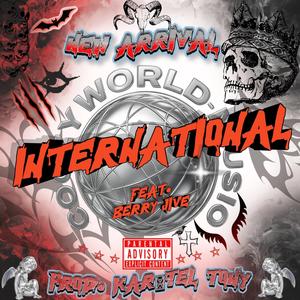 International (feat. Berry Jive & Kar'tel Tony)
