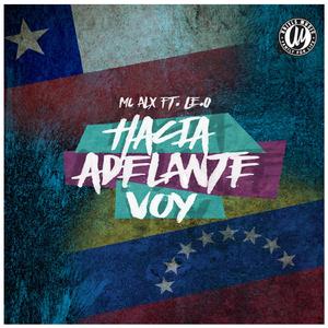 Hacia Adelante Voy (feat. Le-O)