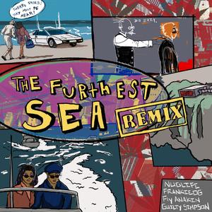 The Furthest Sea (feat. Fly Anakin & Guilty Simpson) (Remix)