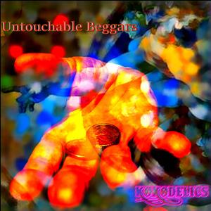 Untouchable Beggars (feat. Delphine Gardin, Michel Andina, Michel Hatzi & Stéphane Galland) (Radio Edit)