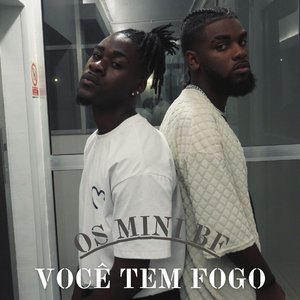Você tem fogo