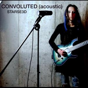 Convoluted (Acoustic Version) (Acoustic Version)