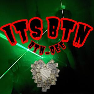 Its B.T.N