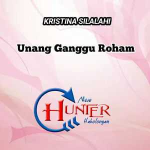 UNANG GANGGU ROHAM