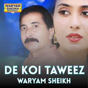 De Koi Taweez