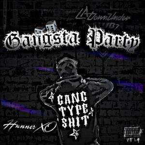 GANGSTA PARTY
