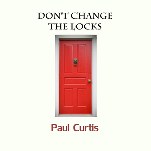 Don't Change the Locks