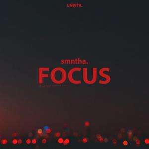 Focus