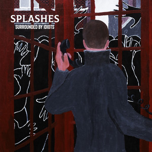 Surrounded by Idiots