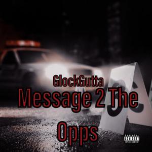 Message 2 The Opps