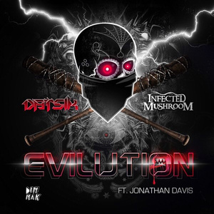 Evilution feat. Jonathan Davis (DJ Edit)