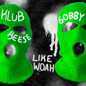 Like Woah (feat. 6obby)