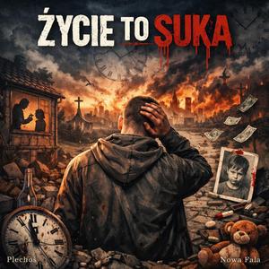 Życie to Suka