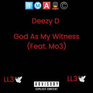 God As My Witness (feat. Mo3)